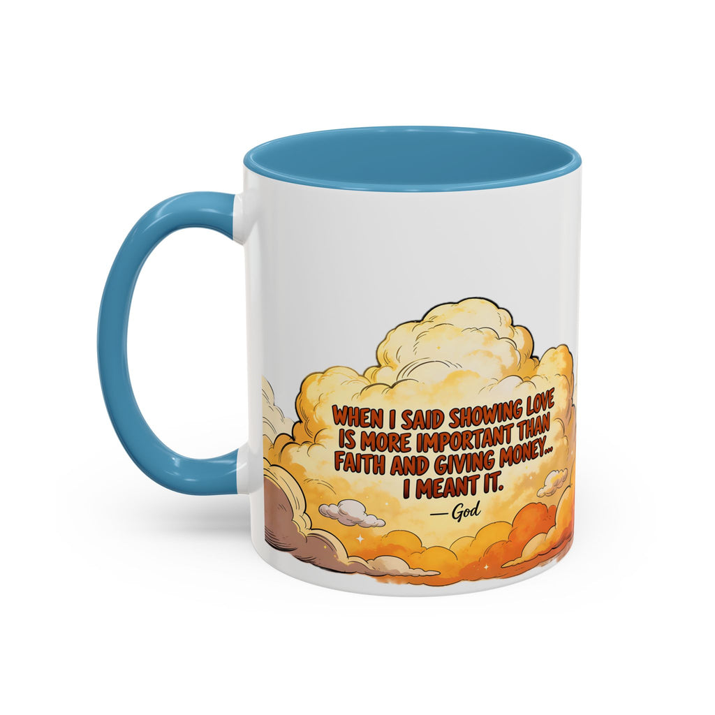 Godawfuls Coffee Mug — "Love is The greatest..." Inspirational Faith Coffee Mug