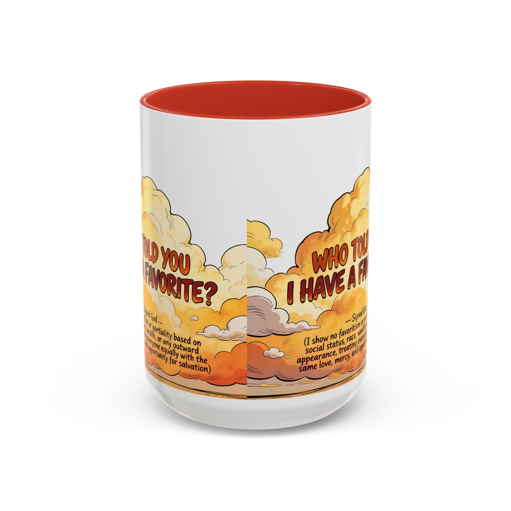 Godawfuls Coffee Mug - Who Told You I Have a Favorite? — Inspirational Christian Quote