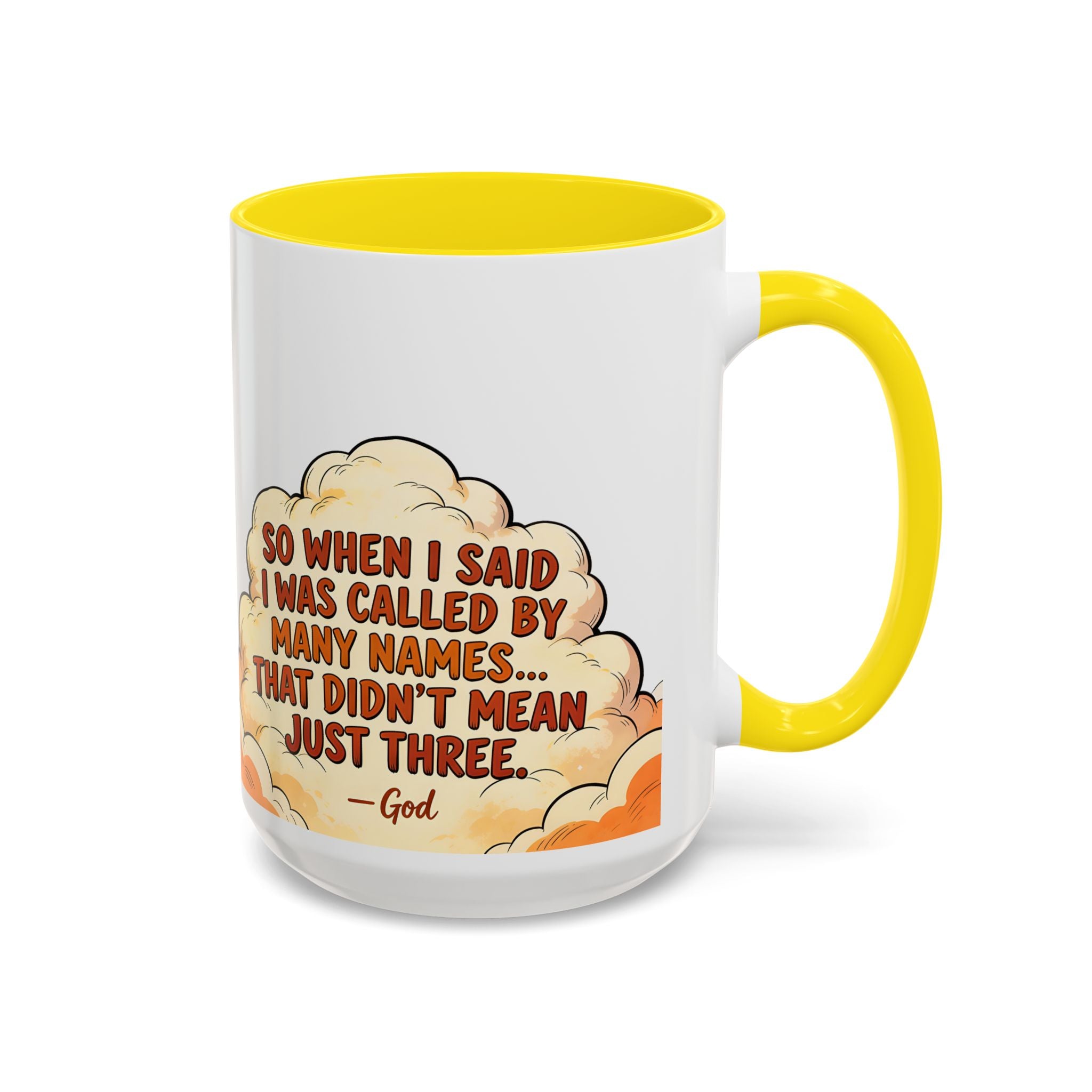 Godawfuls Coffee Mug — "Called by Many Names..." Inspirational Faith Coffee Mug