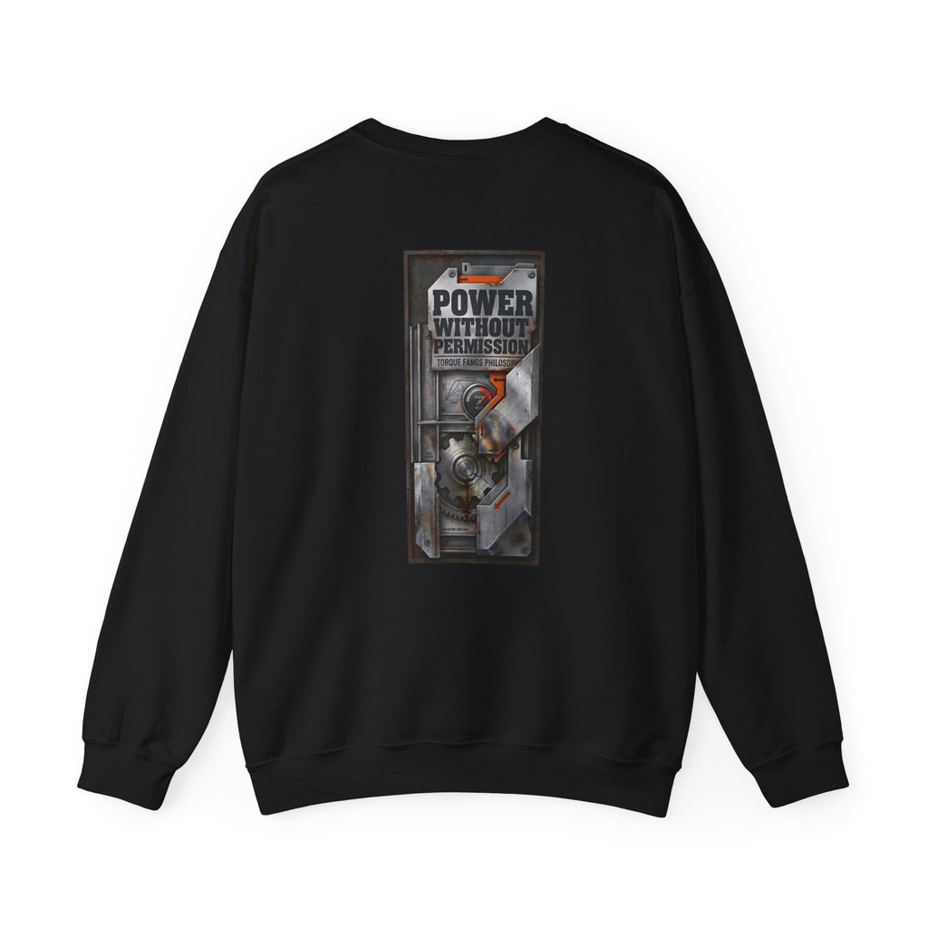 Torque Fangs Power Without Permission Crewneck Sweatshirt