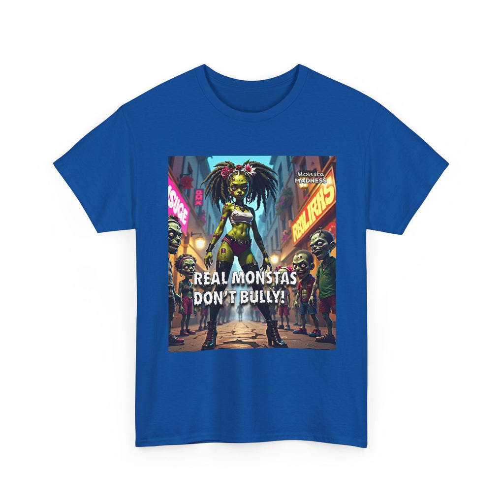 Monsta Madness Real Monstas Dont Bully Unisex Heavy Cotton Tee