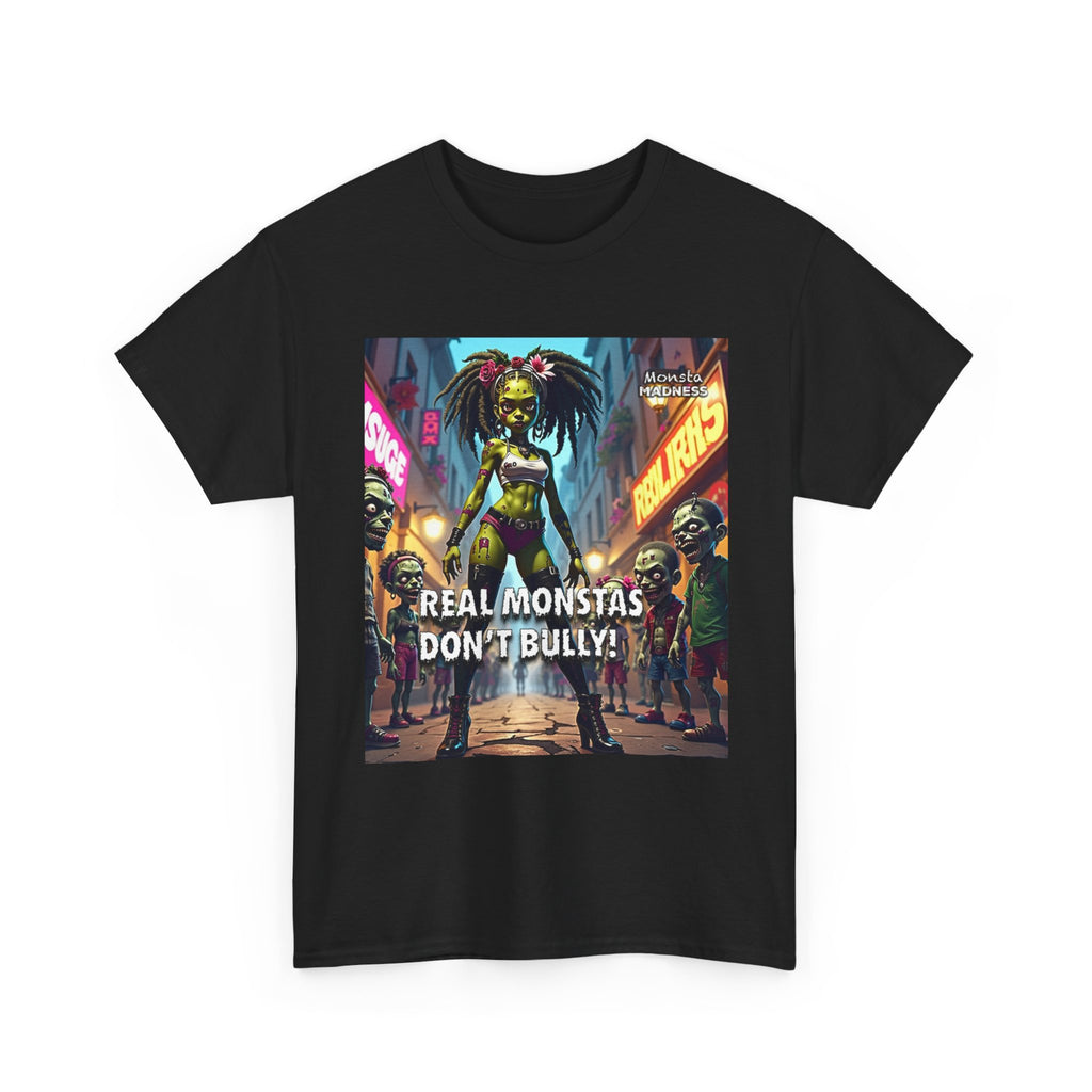 Monsta Madness Real Monstas Dont Bully Unisex Heavy Cotton Tee
