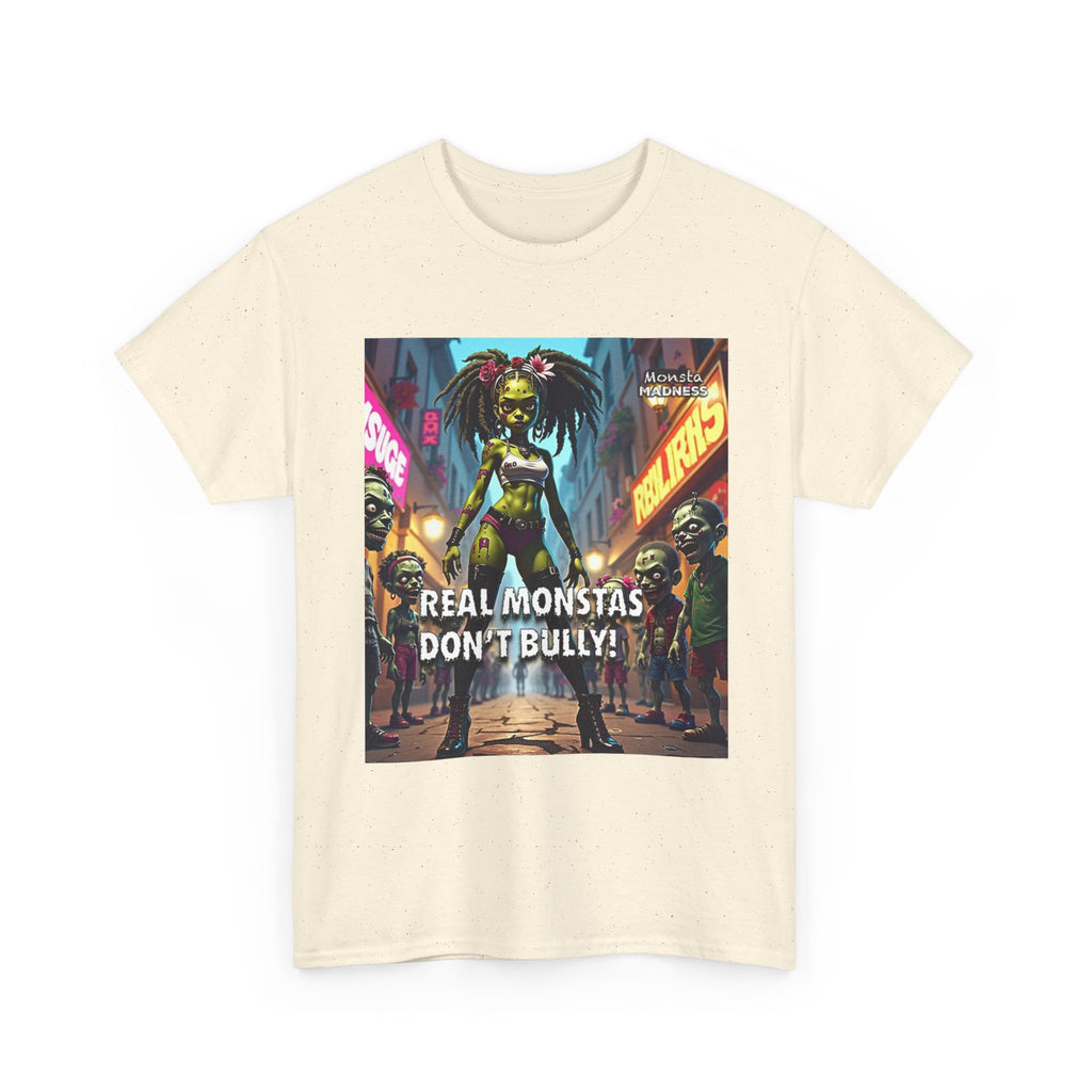 Monsta Madness Real Monstas Dont Bully Unisex Heavy Cotton Tee