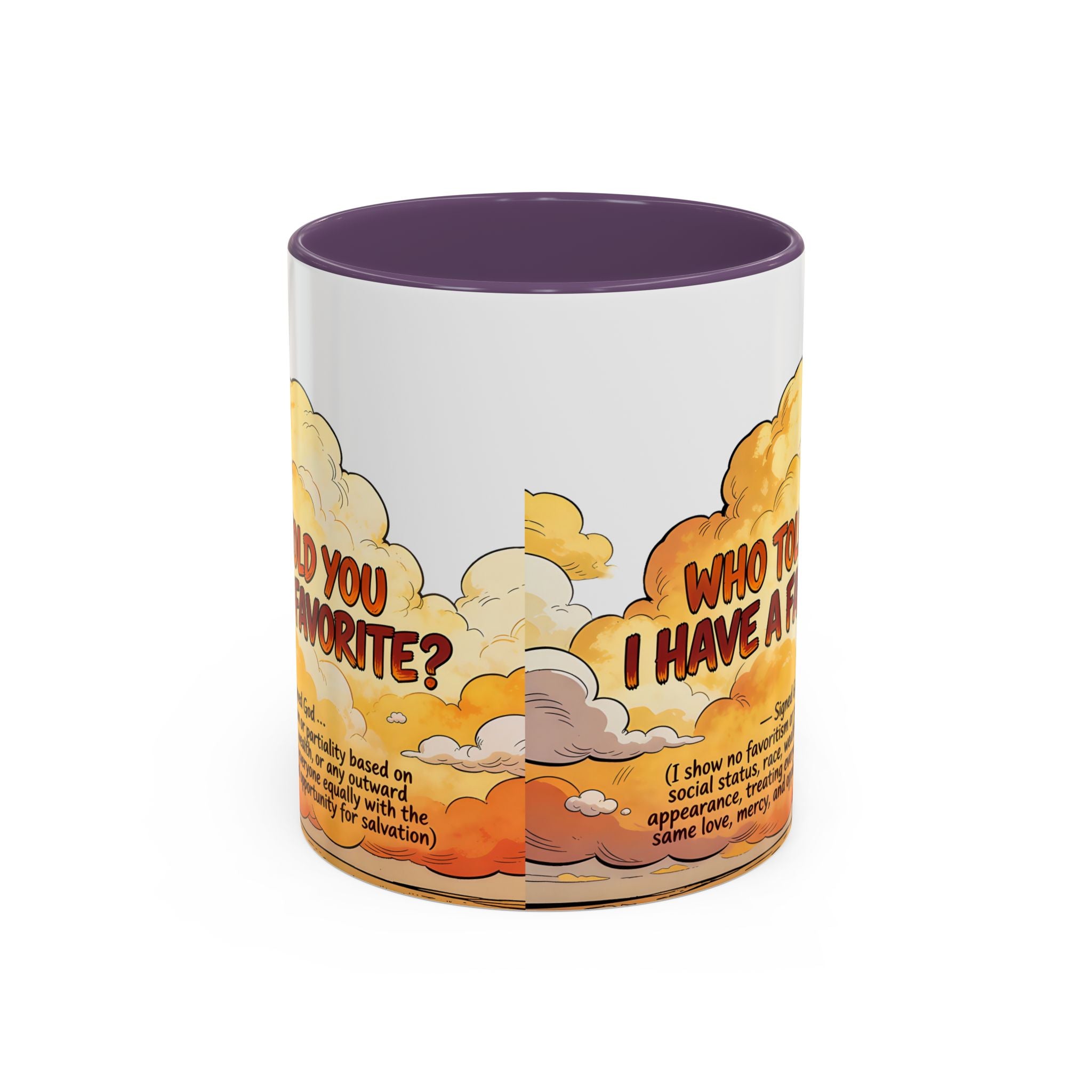 Godawfuls Coffee Mug - Who Told You I Have a Favorite? — Inspirational Christian Quote