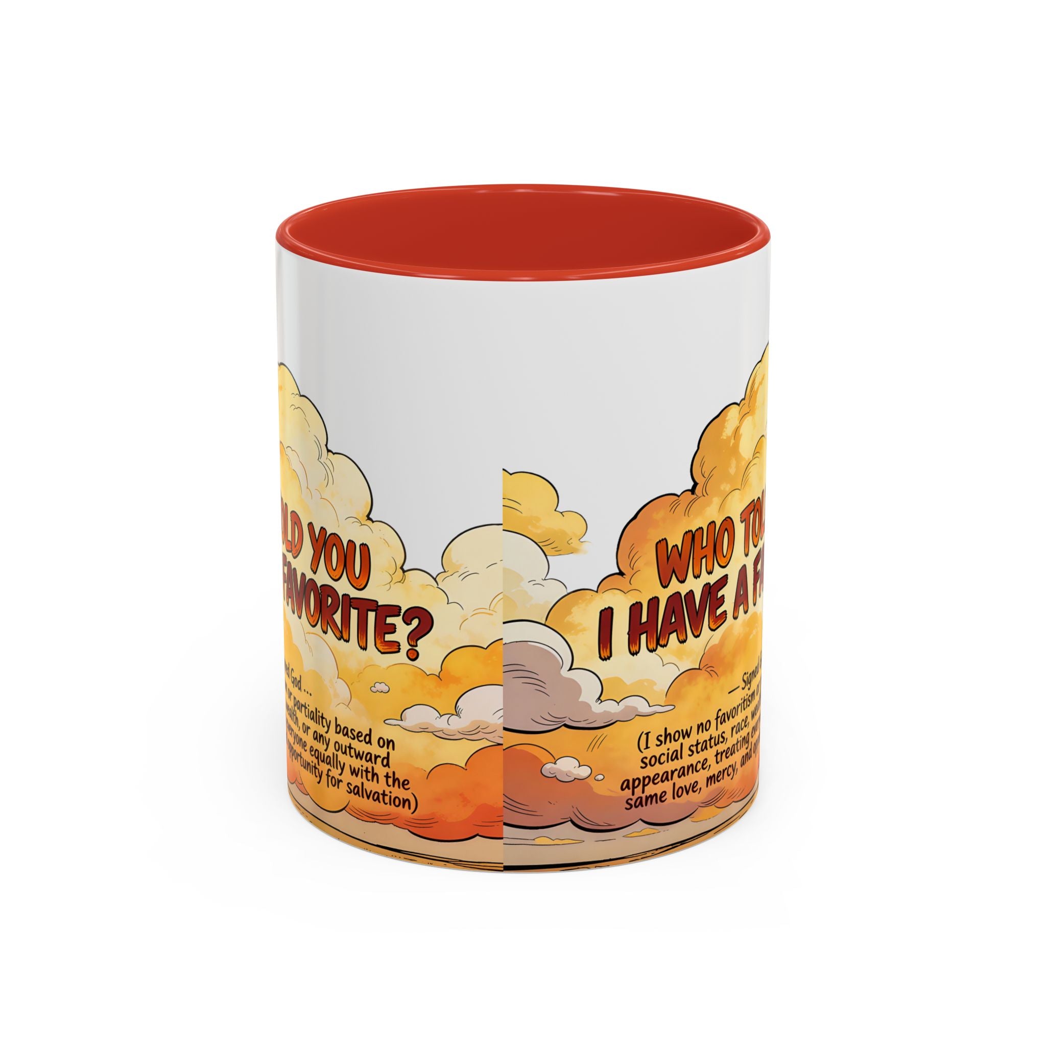 Godawfuls Coffee Mug - Who Told You I Have a Favorite? — Inspirational Christian Quote
