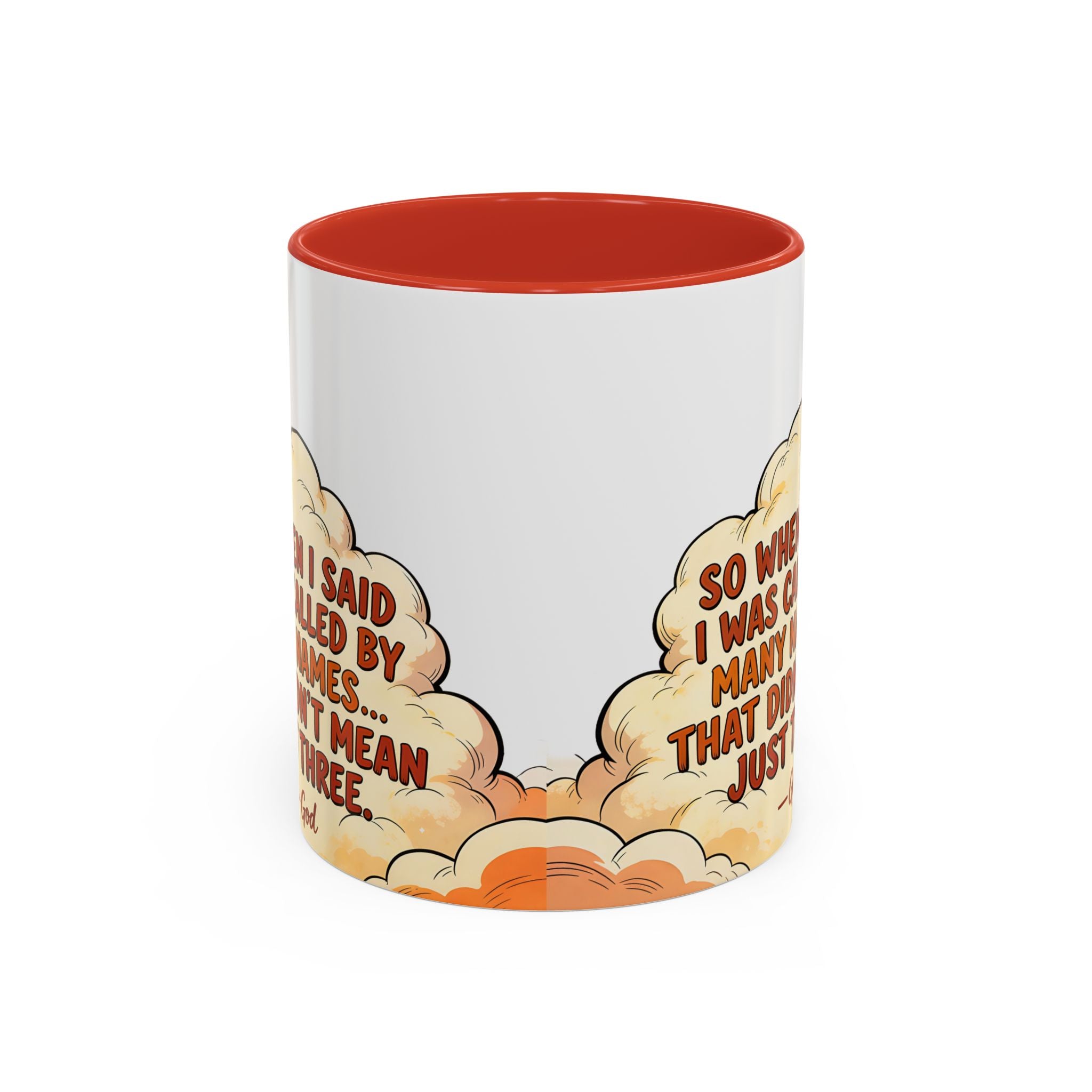 Godawfuls Coffee Mug — "Called by Many Names..." Inspirational Faith Coffee Mug