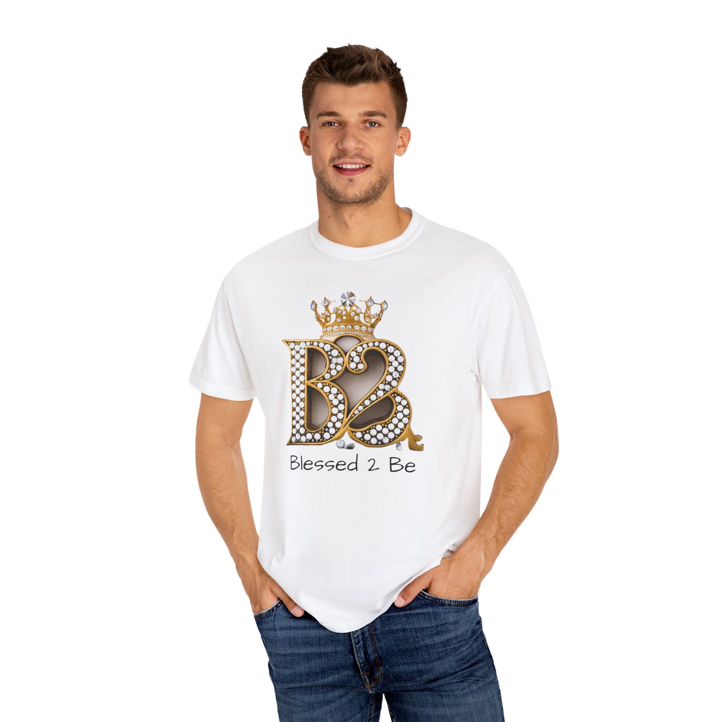 Blessed 2 Be  T-shirt