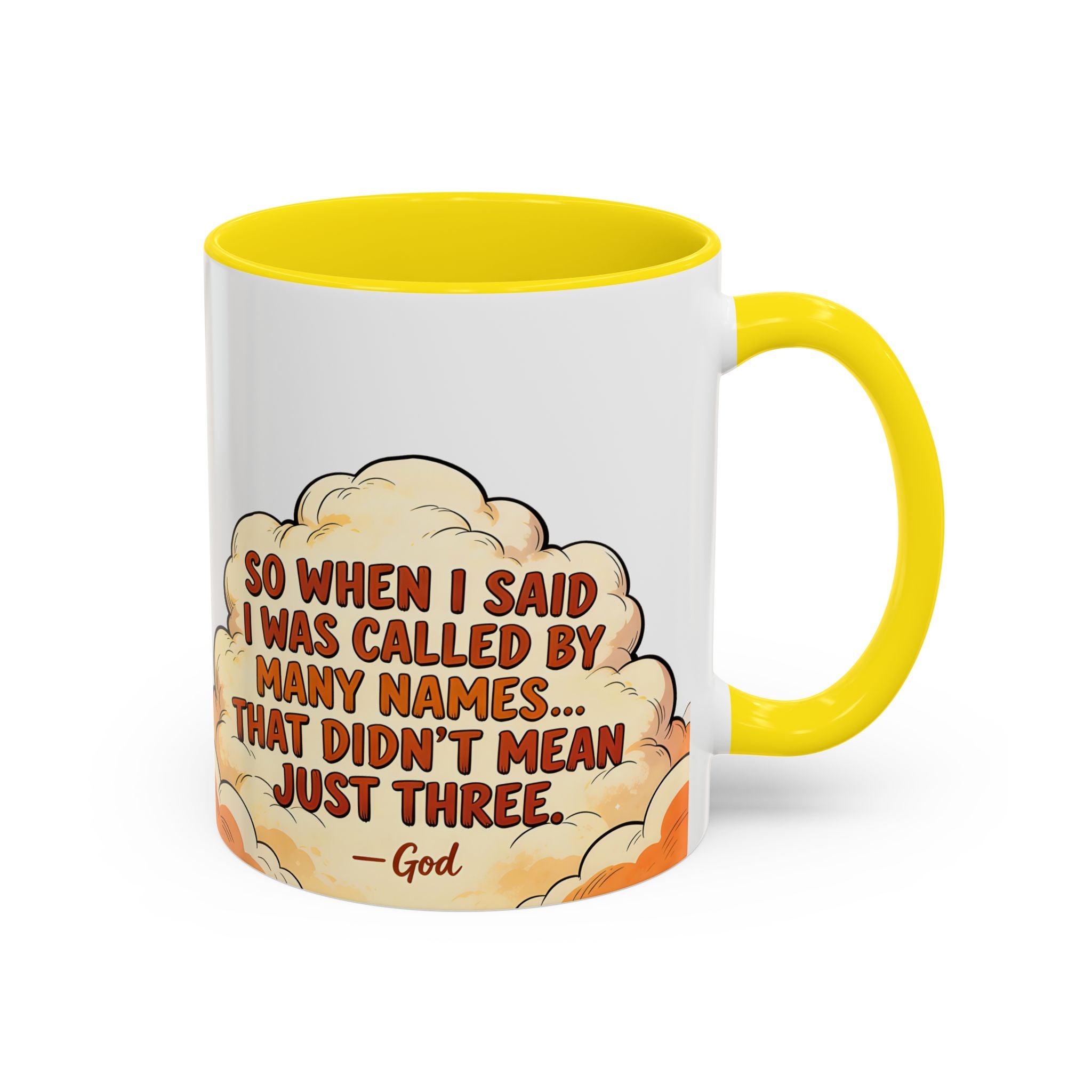 Godawfuls Coffee Mug — "Called by Many Names..." Inspirational Faith Coffee Mug