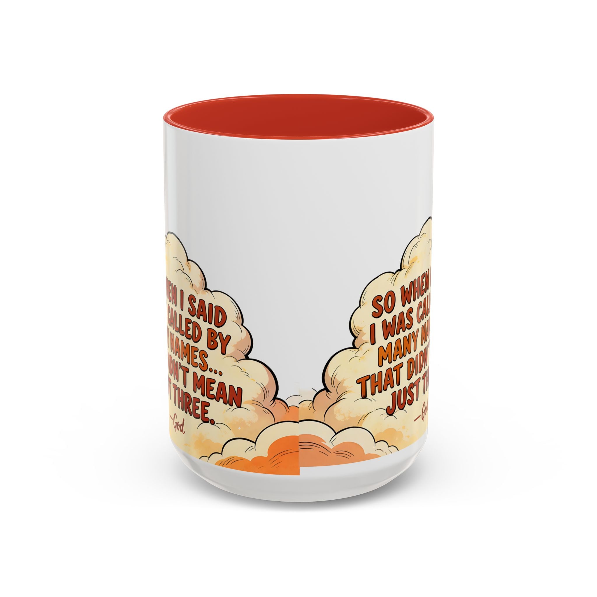 Godawfuls Coffee Mug — "Called by Many Names..." Inspirational Faith Coffee Mug
