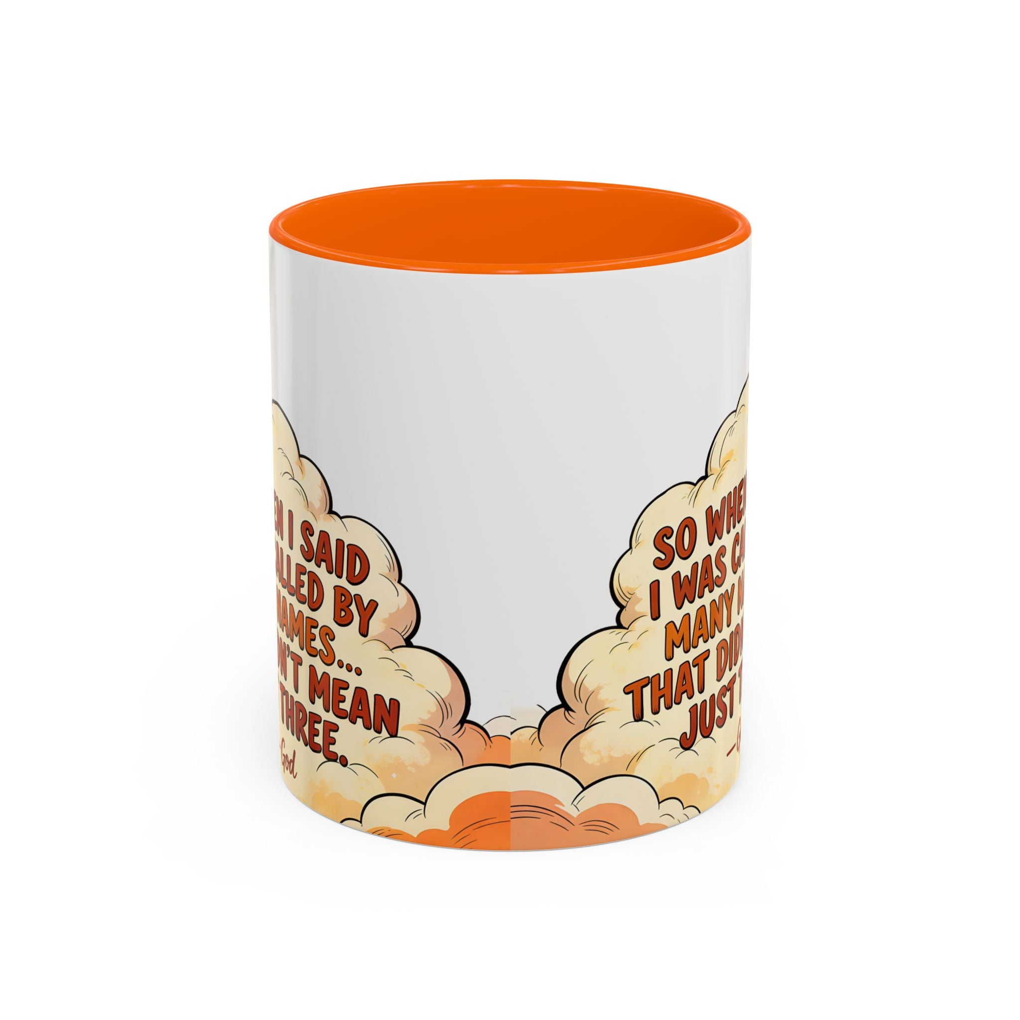 Godawfuls Coffee Mug — "Called by Many Names..." Inspirational Faith Coffee Mug