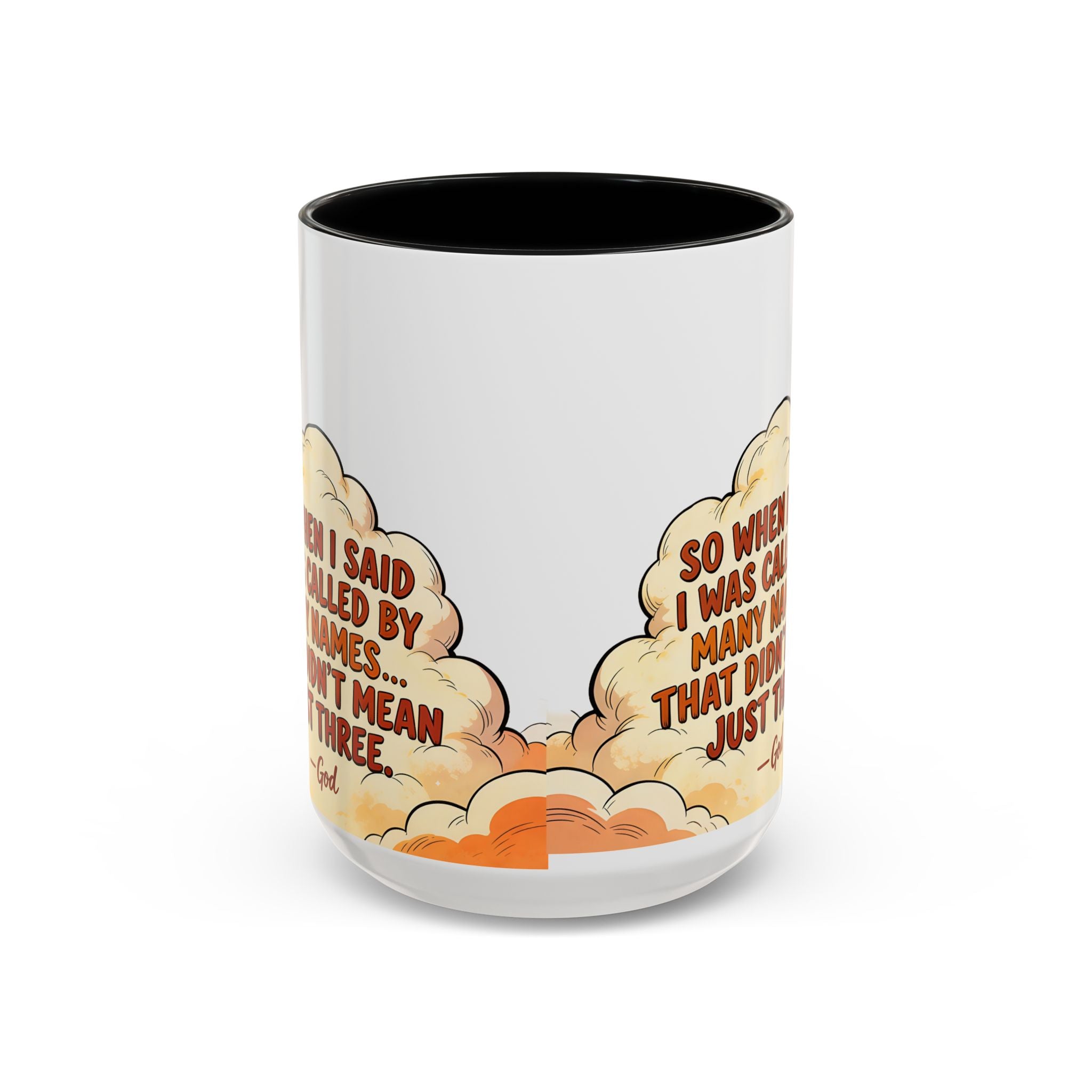 Godawfuls Coffee Mug — "Called by Many Names..." Inspirational Faith Coffee Mug
